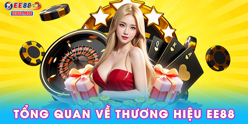 Tổng quan về thương hiệu EE88
